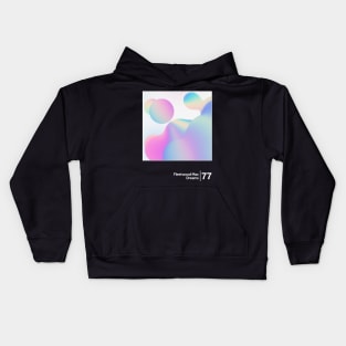 Fleetwood Mac - Dreams / Minimal Style Graphic Artwork Kids Hoodie